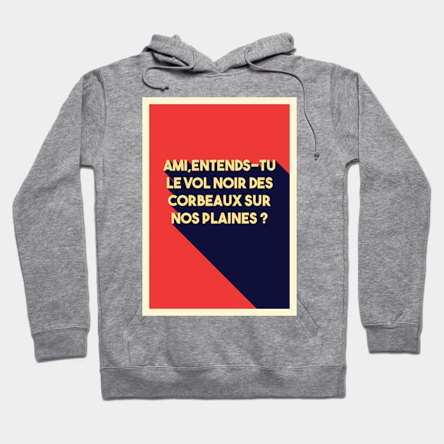 Quotes The Song Of Partisans Hoodie by Labonneepoque